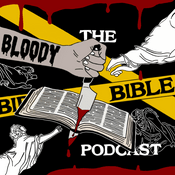 Podcast The Bloody Bible Podcast