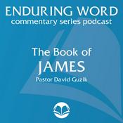 Podcast The Book of James – Enduring Word Media Server
