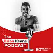 Podcast The Brian Keane Podcast
