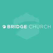 Podcast The Bridge Church