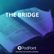 Podcast The Bridge