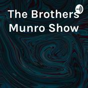 Podcast The Brothers Munro Show