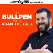 Podcast The Bullpen with Adam the Bull