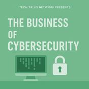 Podcast The Business of Cybersecurity