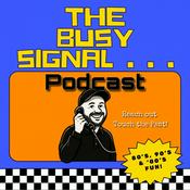 Podcast The Busy Signal