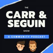 Podcast The Carr and Seguin Show