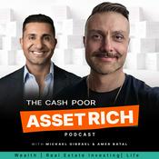 Podcast The Cash Poor, Asset Rich Podcast