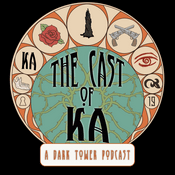 Podcast The Cast of Ka - Stephen King's The Dark Tower Fan Podcast