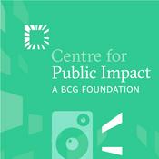 Podcast The Centre for Public Impact (CPI) Podcast