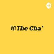 Podcast The Cha’