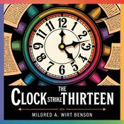 Podcast The Clock Strikes Thirteen: A Penny Parker Mystery