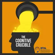 Podcast The Cognitive Crucible