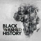 Podcast Black Washed History