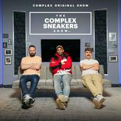 Podcast The Complex Sneakers Podcast
