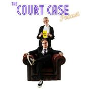 Podcast The Court Case Podcast