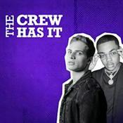 Podcast The Crew Has It