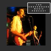 Podcast The Crossroads Music Podcast