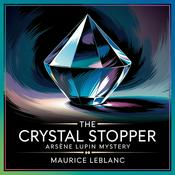 Podcast The Crystal Stopper: Arsène Lupin Mystery
