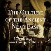 Podcast The Culture of the Ancient Near East