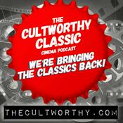 Podcast The CultWorthy Classic