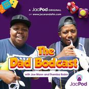 Podcast The Dad Bodcast with Joe Mann and Themba Robin