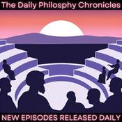 Podcast The Daily Philosphy Chronicles
