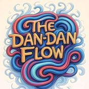 Podcast The Dan-Dan Flow