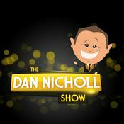 Podcast The Dan Nicholl Show