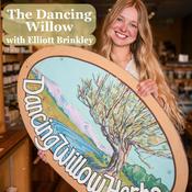 Podcast The Dancing Willow