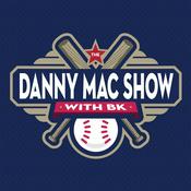 Podcast The Danny Mac Show w/ BK