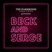 Podcast THE DARKROOM presents BECK AND SERGE