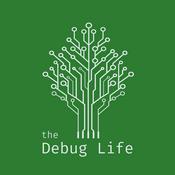 Podcast the Debug Life