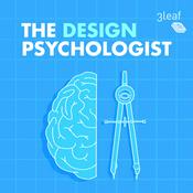 The Design Psychologist | Psychology for UX, Product, Service, Instructional, Interior, and Game Designers