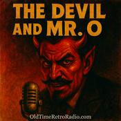 Podcast The Devil And Mr O | Old Time Radio