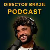 Podcast The Director Brazil Podcast