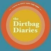 The Dirtbag Diaries