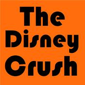 Podcast The Disney Crush Podcast