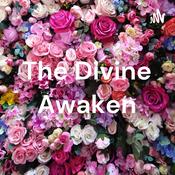 Podcast The Divine Awaken