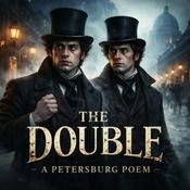 Podcast The Double - A Petersburg Poem