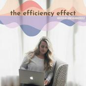 Podcast The Efficiency Effect