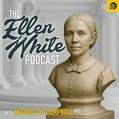Podcast The Ellen White Podcast