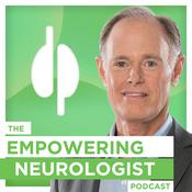 Podcast The Empowering Neurologist Podcast