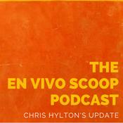Podcast The En Vivo Scoop