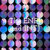 Podcast The ENFJ and INTJ