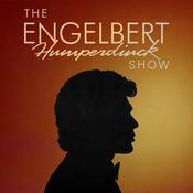 Podcast The Engelbert Humperdinck Show
