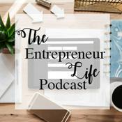 Podcast The Entrepreneur Life Podcast