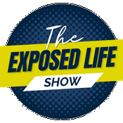 Podcast The Exposed Life Show