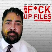 Podcast The F*ck Up Files