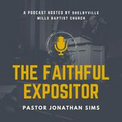 Podcast The Faithful Expositor