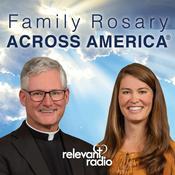 Podcast The Family Rosary Across America